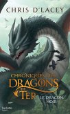 Chroniques des dragons de Ter - Livre 2 - Le Dragon noir (eBook, ePUB)