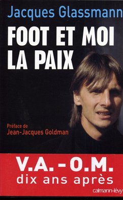 Foot et moi la paix (eBook, ePUB) Cover Foot et moi la paix (eBook, ePUB)