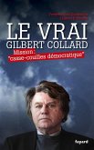 Le Vrai Gilbert Collard (eBook, ePUB)