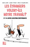 Les étrangers volent-ils notre travail ? (eBook, ePUB)