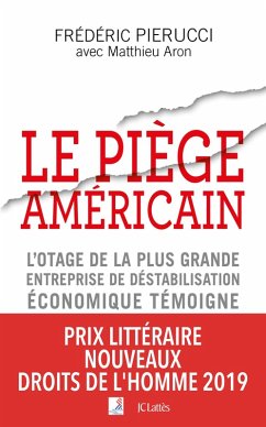Le piège américain (eBook, ePUB) - Pierucci, Frédéric; Aron, Matthieu