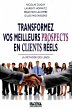 Transformez vos meilleurs prospects en... - Bild 1
