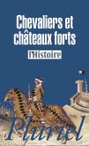 Chevaliers et châteaux forts (eBook, ePUB)