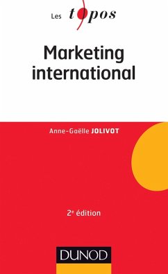 Marketing international - 2e édition (eBook, ePUB) - Jolivot, Anne-Gaëlle