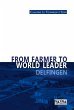 From farmer to world leader Delfingen... - Bild 1