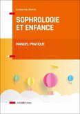 Sophrologie et enfance (eBook, ePUB) Sophrologie et enfance (eBook, ePUB)