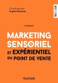 Marketing sensoriel et expérientiel du point de vente - 5e éd. (eBook, ePUB)