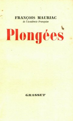 Plongées (eBook, ePUB) - Mauriac, François Plongées (eBook, ePUB) - Mauriac, François