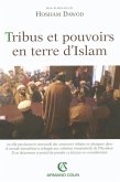 Tribus et pouvoirs en terre d'Islam (eBook, ePUB)