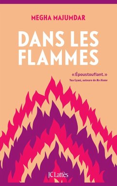 Dans les flammes (eBook, ePUB) - Majumdar, Megha