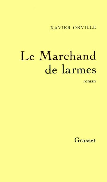 Le marchand de larmes (eBook, ePUB) Le marchand de larmes (eBook, ePUB)