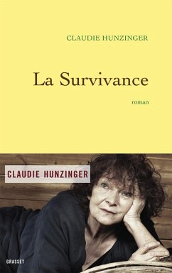 La survivance (eBook, ePUB) - Hunzinger, Claudie