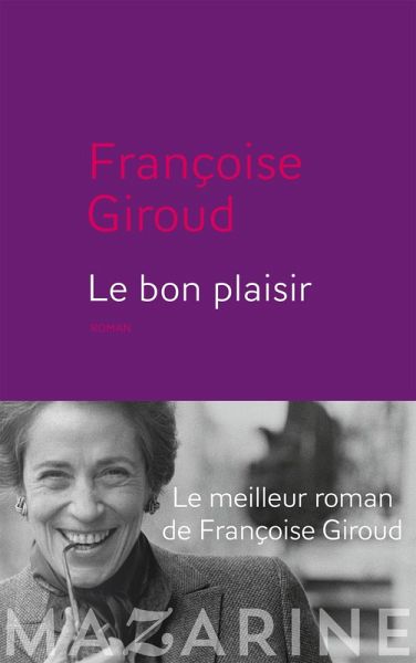 Le Bon Plaisir (eBook, ePUB) Le Bon Plaisir (eBook, ePUB)