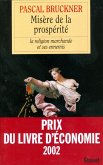Misère de la prospérité (eBook, ePUB) Misère de la prospérité (eBook, ePUB)