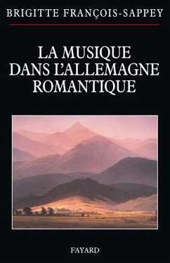 Cover La musique dans l'Allemagne romantique (eBook, ePUB)