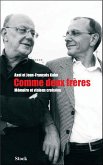 Comme deux frères. Mémoire et visions croisées (eBook, ePUB)