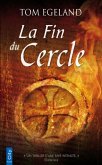 La Fin du Cercle (eBook, ePUB)