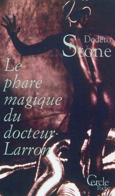 Cover Cercle Poche n°153 Le Phare magique du Docteur Larron (eBook, ePUB)