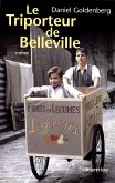 Le Triporteur de Belleville (Ed. Film) (eBook, ePUB)