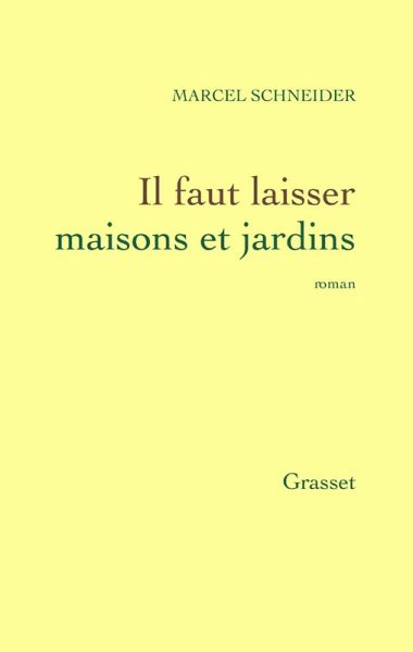 Il faut laisser maisons et jardins (eBook, ePUB) Il faut laisser maisons et jardins (eBook, ePUB)