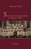 Serons-nous vivantes le 2 janvier 1950? (eBook, ePUB)