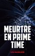 Meurtre en prime time - Une enquête... - Bild 1