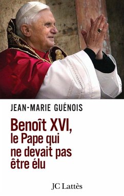 Cover Benoît XVI Le pape qui ne devait pas être élu (eBook, ePUB)