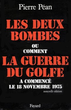 Les Deux bombes (eBook, ePUB) - Péan, Pierre