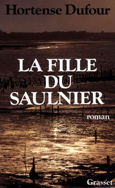 La fille du saulnier (eBook, ePUB) La fille du saulnier (eBook, ePUB)