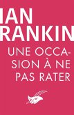 Une occasion à ne pas rater (eBook, ePUB) Une occasion à ne pas rater (eBook, ePUB)