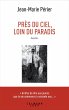 Près du ciel, loin du paradis (eBook,... - Bild 1