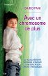 Avec un chromosome de plus (eBook, ePUB) - Bild 1