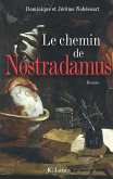 Le chemin de Nostradamus (eBook, ePUB)