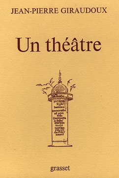 Un théâtre (eBook, ePUB) - Giraudoux, Jean-Pierre