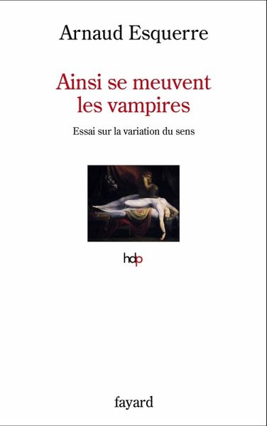 Ainsi se meuvent les vampires (eBook, ePUB)