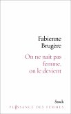 On ne naît pas femme, on le devient. (eBook, ePUB)