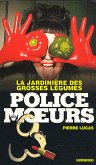 Police des moeurs n°217 La Jardinière des grosses légumes (eBook, ePUB)