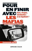 Pour en finir avec les mafias (eBook, ePUB)