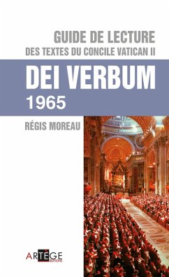 Guide de lecture des textes du concile vatican II, Dei verbum (eBook, ePUB) - Moreau, Abbé Régis
