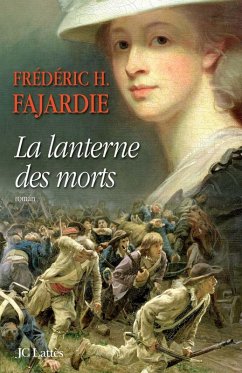 La lanterne des morts (eBook, ePUB) - Fajardie, Frédéric H.