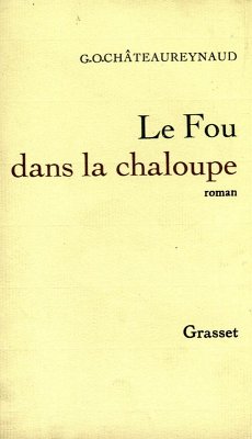 Le fou dans la chaloupe (eBook, ePUB) - Châteaureynaud, Georges-Olivier
