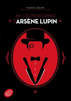 813 - Les trois crimes d'Arsène Lupin (eBook, ePUB) - Leblanc, Maurice