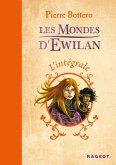 L'intégrale Les Mondes d'Ewilan (eBook, ePUB)