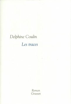 Les traces (eBook, ePUB) - Coulin, Delphine