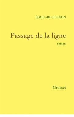 Passage de la ligne (eBook, ePUB) - Peisson, Edouard