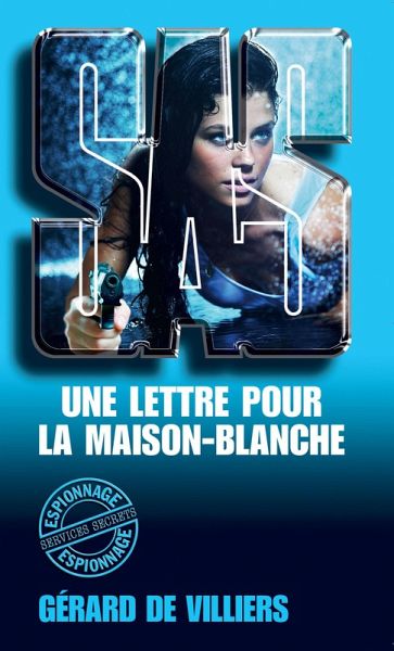 SAS 126 Une lettre pour la Maison Blanche (eBook, ePUB)