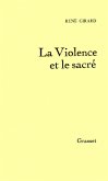 La Violence et le Sacré (eBook, ePUB)