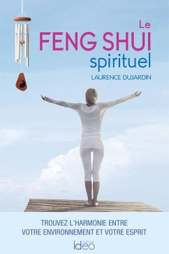 Cover Le feng shui spirituel (eBook, ePUB)