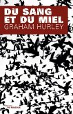 Du sang et du miel (eBook, ePUB)