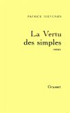 La vertu des simples (eBook, ePUB) La vertu des simples (eBook, ePUB)